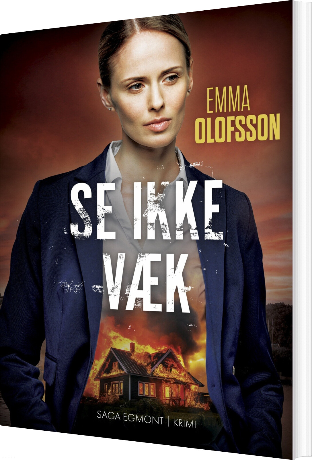 Se Ikke Væk - Emma Olofsson - Bog