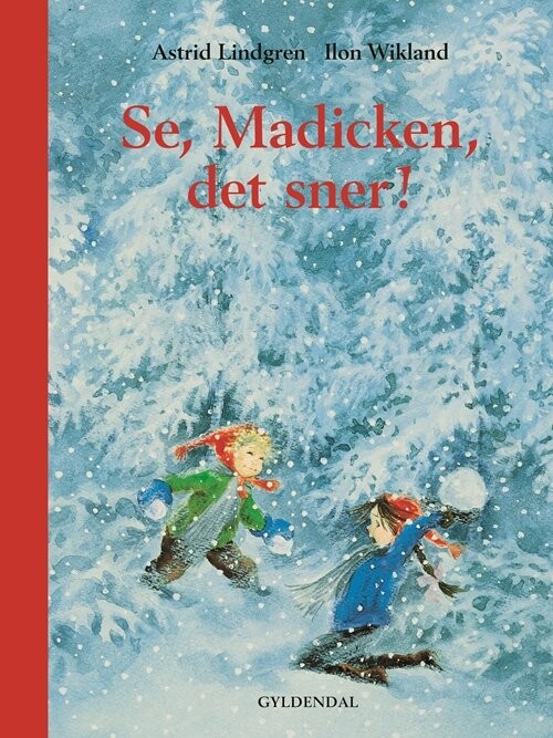 Se, Madicken, Det Sner! - Astrid Lindgren - Bog