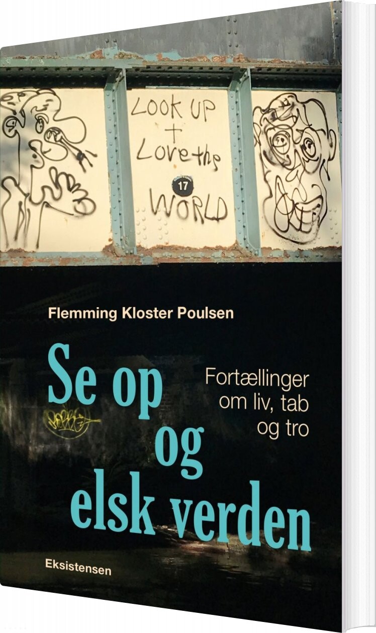Billede af Se Op Og Elsk Verden - Flemming Kloster Poulsen - Bog