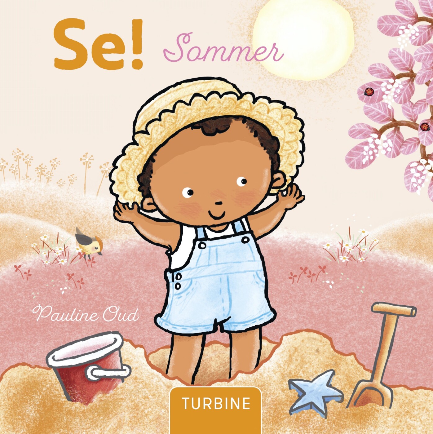 Se! Sommer - Pauline Oud - Bog