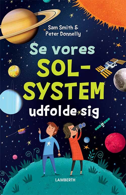 Se Vores Solsystem Udfolde Sig - Sam Smith - Bog