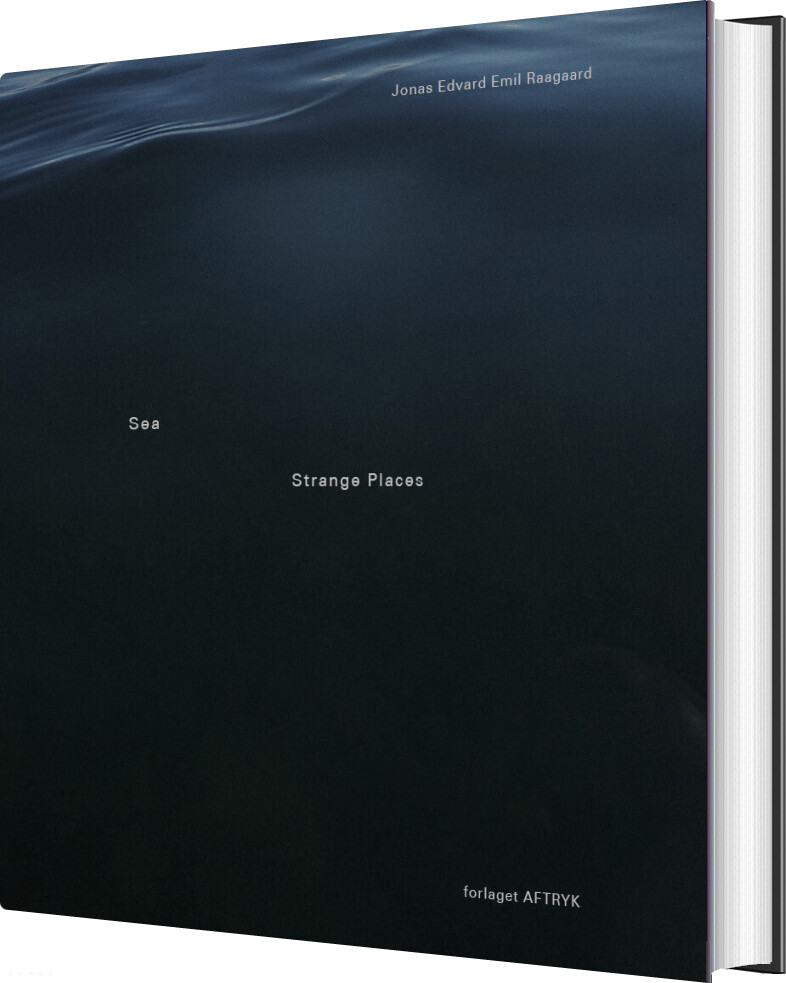 Sea Strange Places - Jonas Edvard Emil Raagaard - English Book