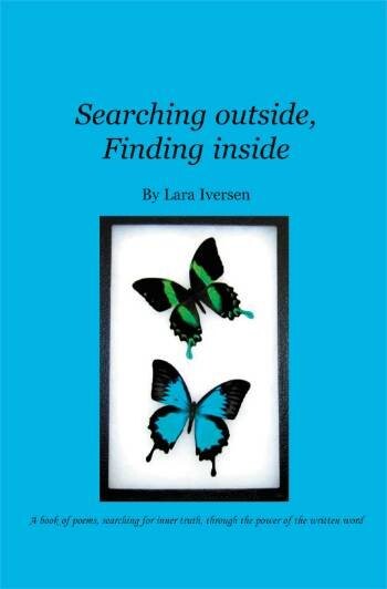 Billede af Searching Outside, Finding Inside - Lara Iversen - English Book