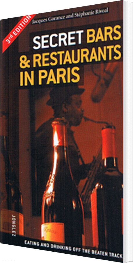 Billede af Secret Bars & Restaurants In Paris - Jacques Garance - English Book