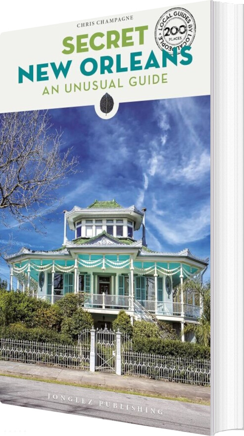 Secret New Orleans - Champagne Chris - English Book