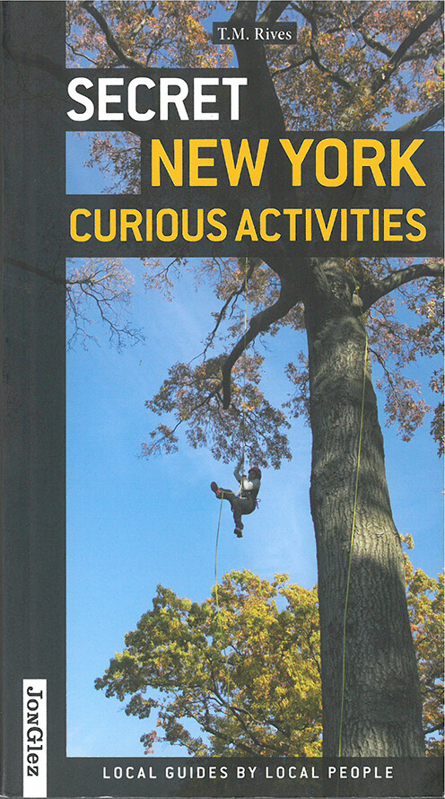 Billede af Secret New York: Curious Activities - T.m. Rives - English Book