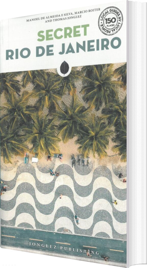 Secret Rio - Jonglez Thomas Silva Manoel Roiter Marcio - English Book