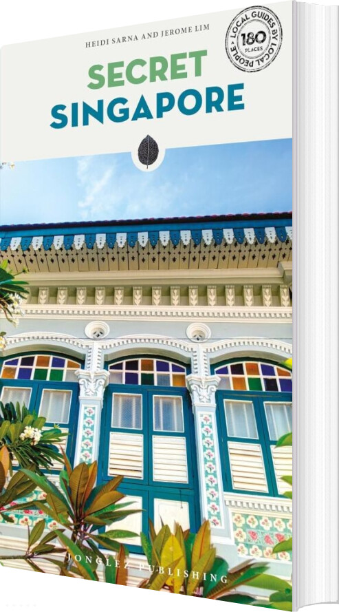 Secret Singapore - Heidi Sarna - English Book
