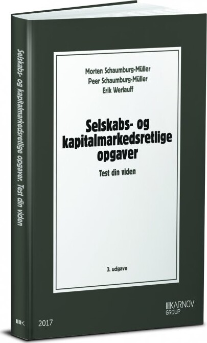 Selskabs- Og Kapitalmarkedsretlige Opgaver. - Erik Werlauff - Bog