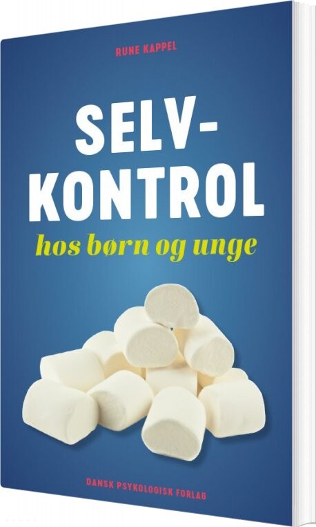 Billede af Selvkontrol Hos Børn Og Unge - Rune Kappel - Bog