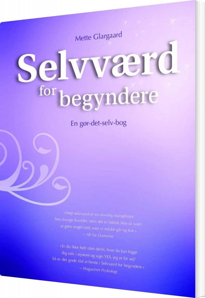 Selvværd For Begyndere - Mette Glargaard - Bog