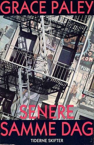 Billede af Senere Samme Dag - Grace Paley - Bog