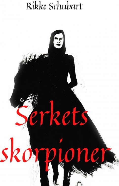 Billede af Serkets Skorpioner - Rikke Schubart - Bog