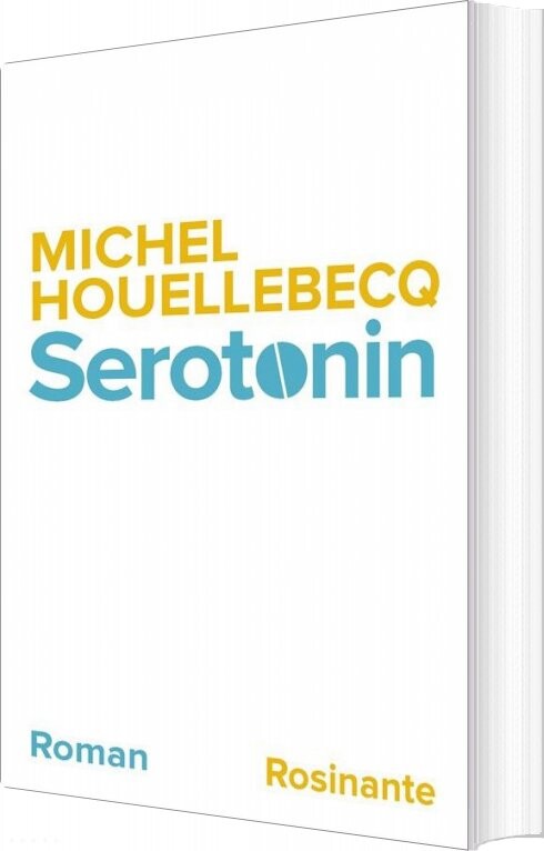 Billede af Serotonin - Michel Houellebecq - Bog