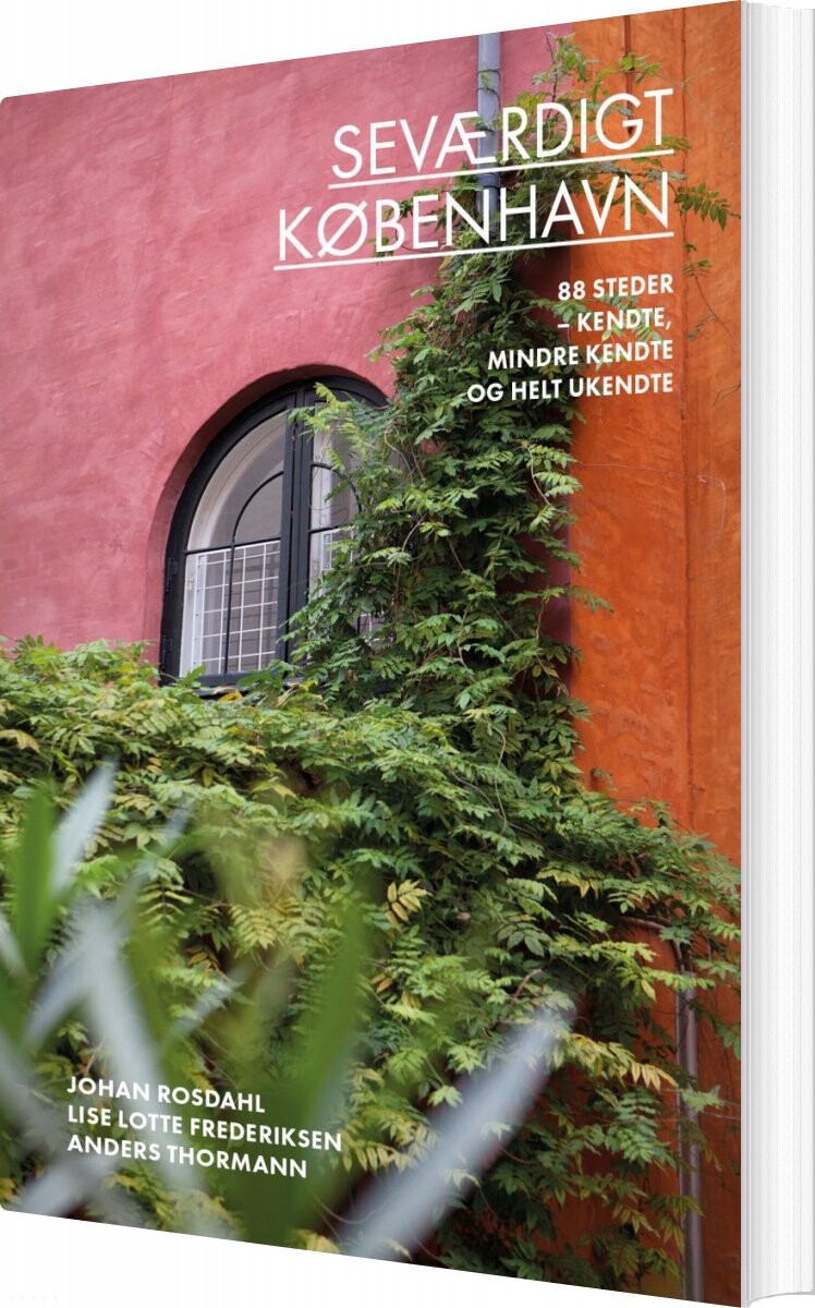 Seværdigt København - Lise Lotte Frederiksen - Bog