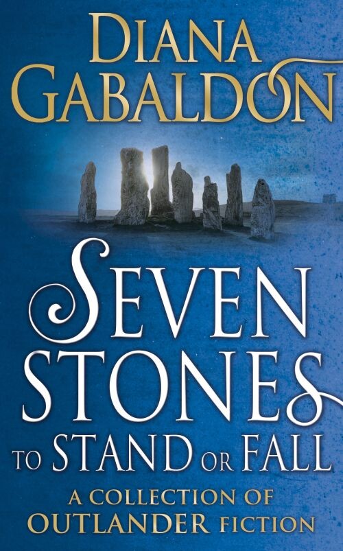 Billede af Seven Stones To Stand Or Fall - Diana Gabaldon - English Book