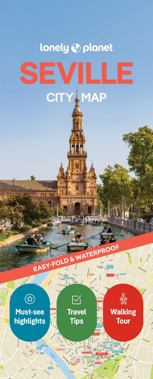 Seville City Map, Lonely Planet - Lonely Planet - English Book