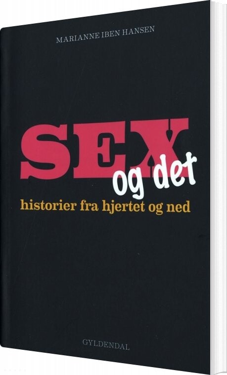 Billede af Sex Og Det - Marianne Iben Hansen - Bog
