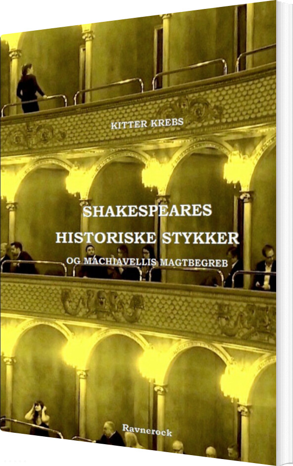 Shakespeares Historiske Stykker - Kitter Krebs - Bog