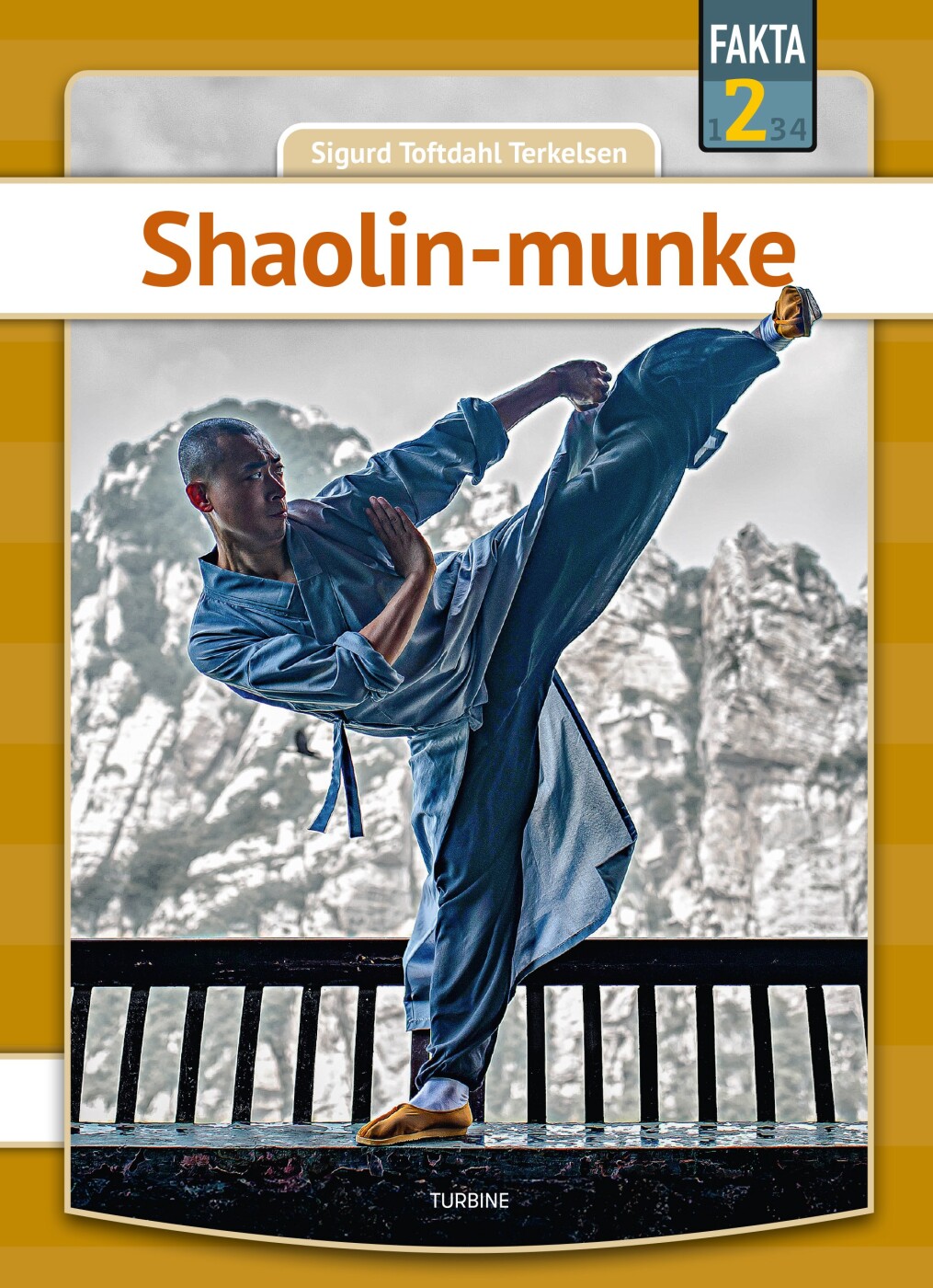 Shaolin-munke - Sigurd Toftdahl Terkelsen - Bog