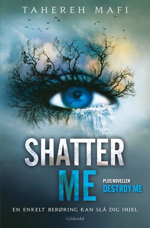 Shatter Me - Tahereh Mafi - Bog