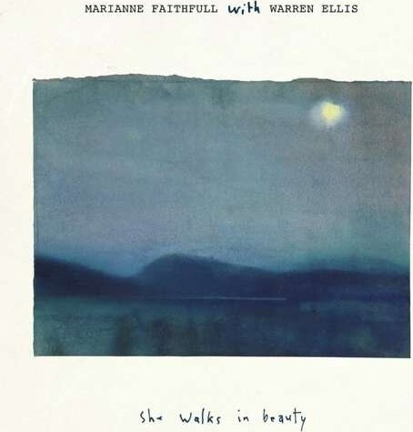 Marianne Faithfull - She Walks In Beauty - With Warren Ellis - Vinyl Lp