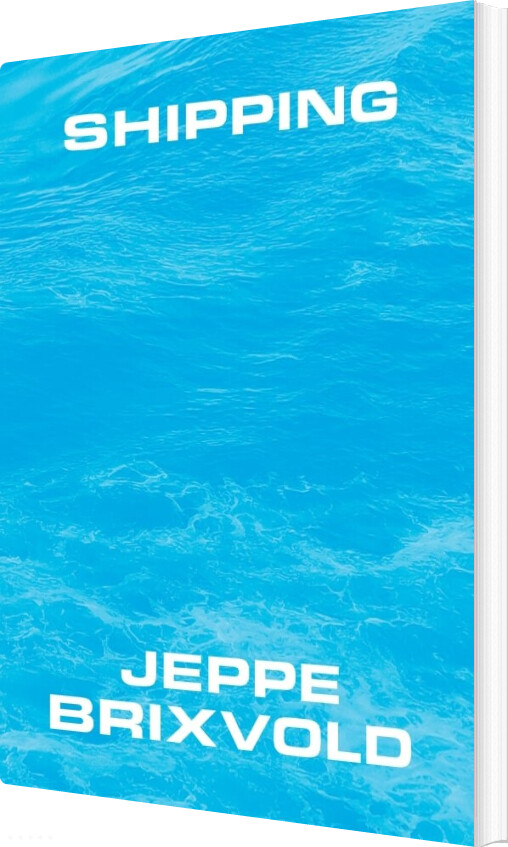 Billede af Shipping - Jeppe Brixvold - Bog