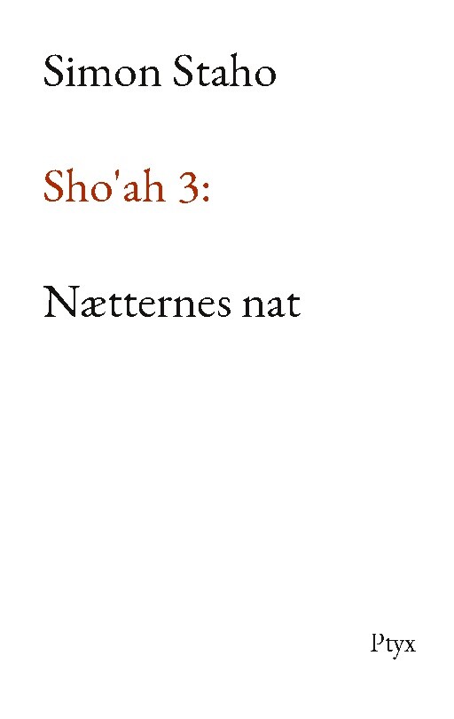 Sho'ah 3: Nætternes Nat - Simon Staho - Bog