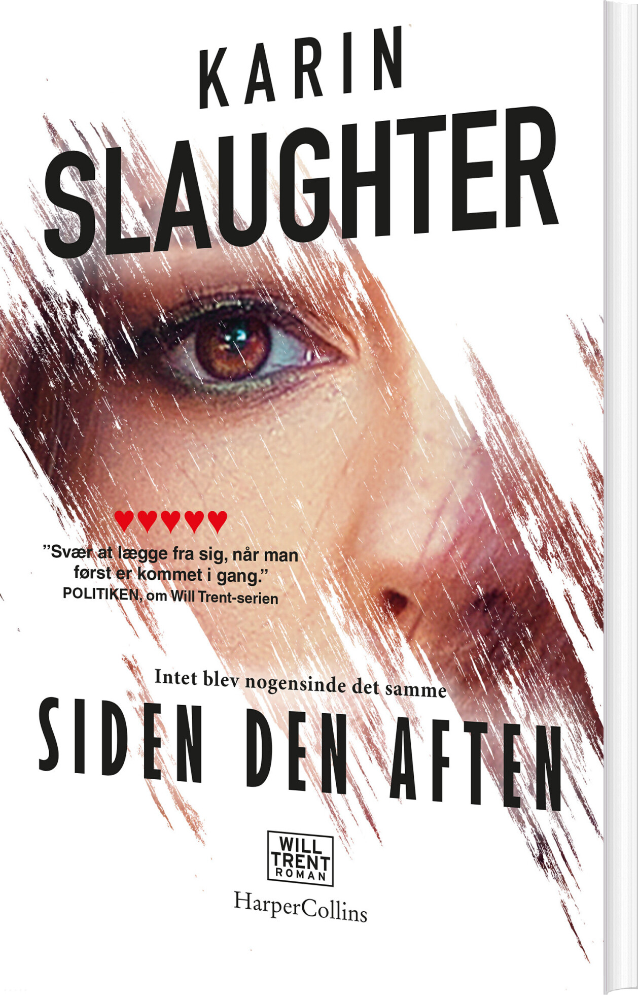 Siden Den Aften - Karin Slaughter - Bog