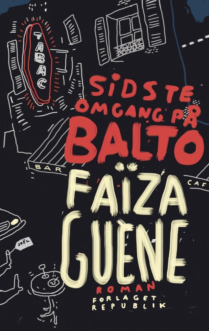 Sidste Omgang På Balto - Faïza Guène - Bog