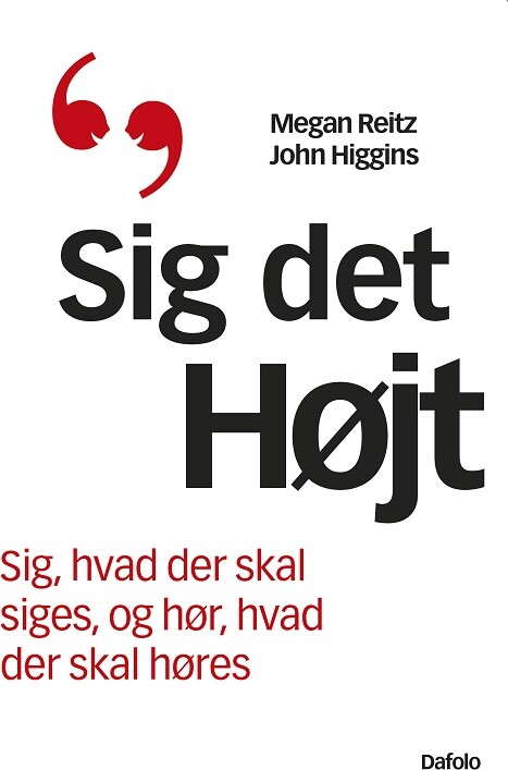Sig Det Højt - John Higgins - Bog