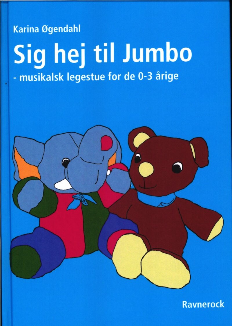 Billede af Sig Hej Til Jumbo - Karina øgendahl - Bog