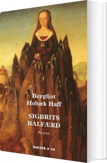 Billede af Sigbrits Bålfærd - Bergljot Hobæk Haff - Bog