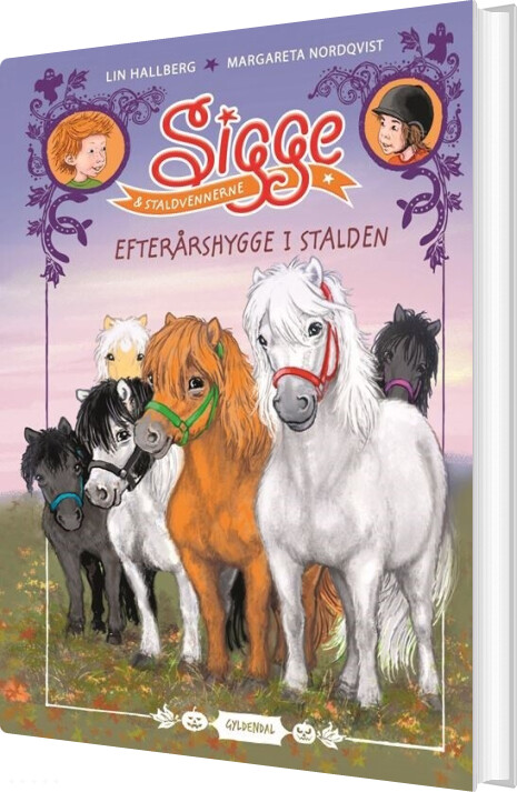 Sigge Og Staldvennerne 1 - Efterårshygge I Stalden - Lin Hallberg - Bog