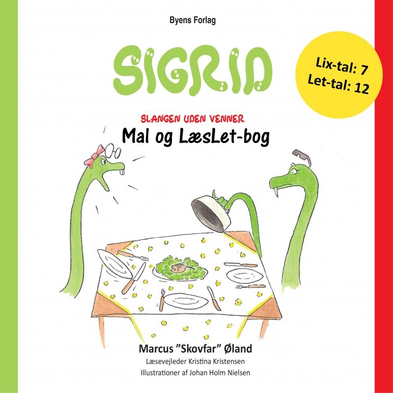 Billede af Sigrid - Slangen Uden Venner - Mal Og Læslet - Kristina Kristensen - Bog