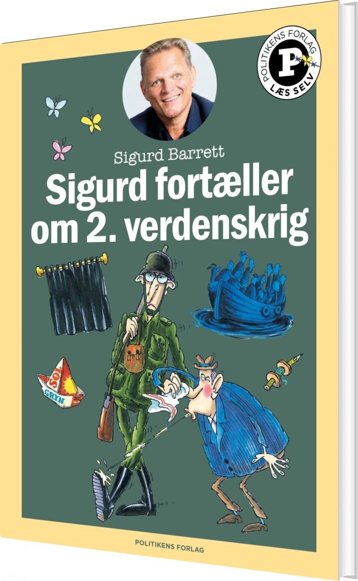 Sigurd Fortæller Om 2. Verdenskrig - Læs Selv-serie - Sigurd Barrett - Bog