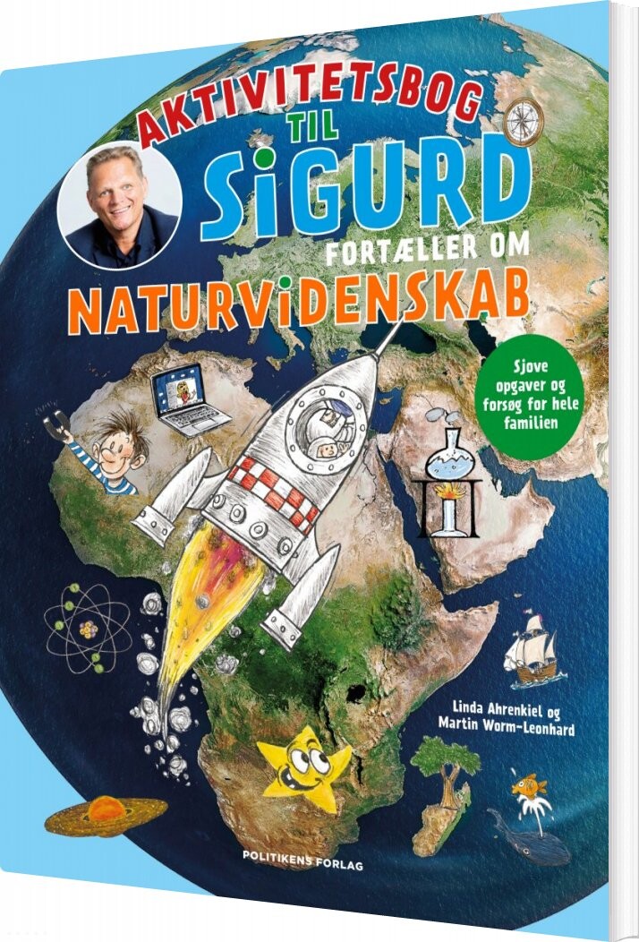 Sigurd Fortæller Om Naturvidenskab - Aktivitetsbog - Linda Ahrenkiel - Bog