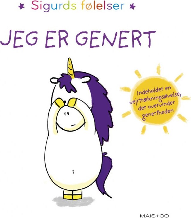 Sigurds Følelser: Jeg Er Genert - Aurélie Chien Chow Chine - Bog