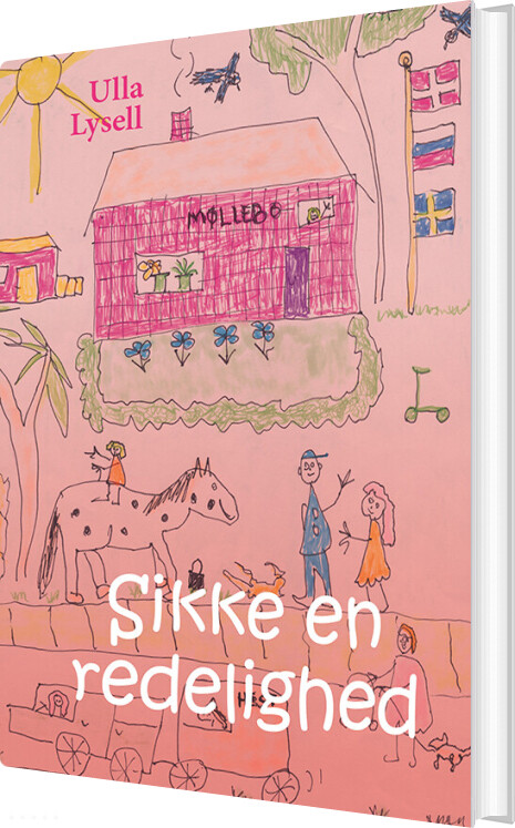 Sikke En Redelighed - Ulla Lysell - Bog