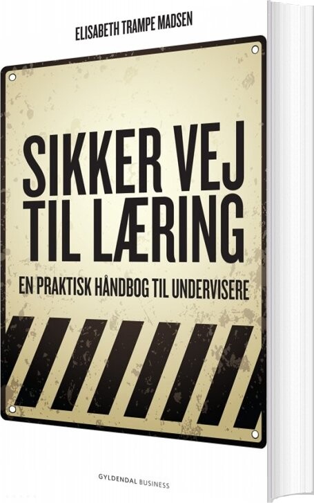 Sikker Vej Til Læring - Elisabeth Trampe Madsen - Bog