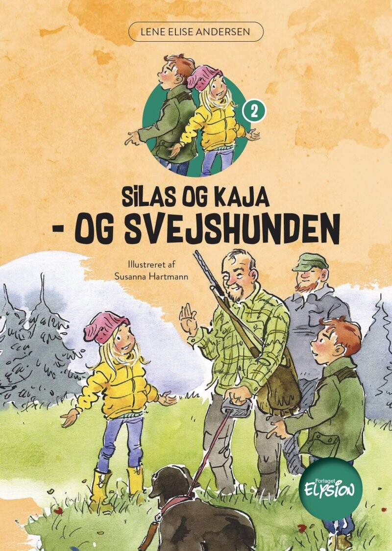 Billede af Silas Og Kaja - Og Svejshunden - Lene Elise Andersen - Bog hos Gucca.dk