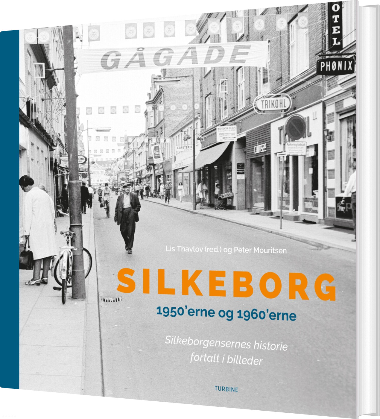 Billede af Silkeborg 1950'erne Og 1960'erne - Peter Mouritsen - Bog
