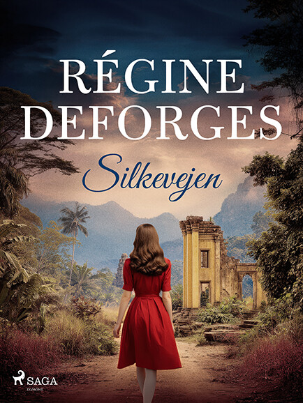 Silkevejen - Régine Deforges - Bog