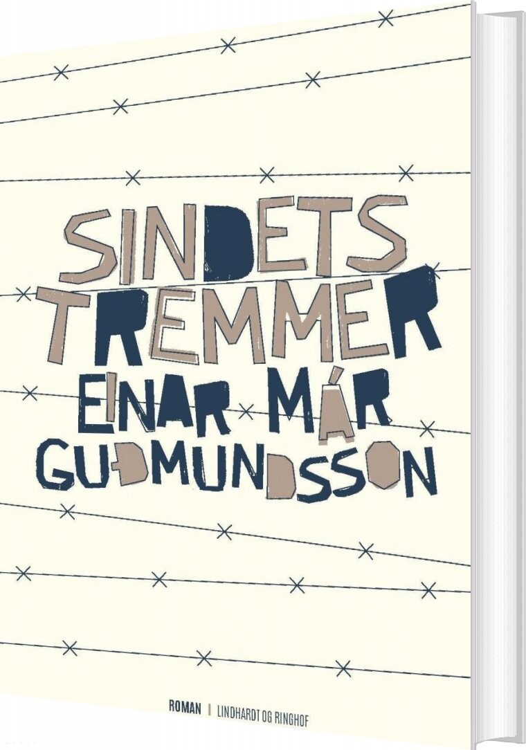 Billede af Sindets Tremmer - Einar Már Gudmundsson - Bog