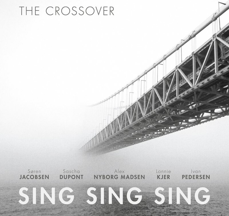The Crossover - Sing Sing Sing - CD