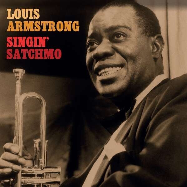Louis Armstrong - Singin' Satchmo - Vinyl Lp