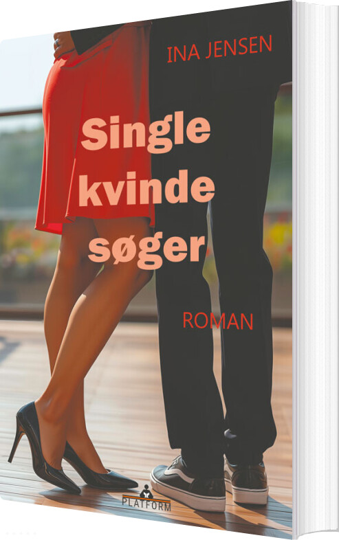 Single Kvinde Søger - Ina Jensen - Bog