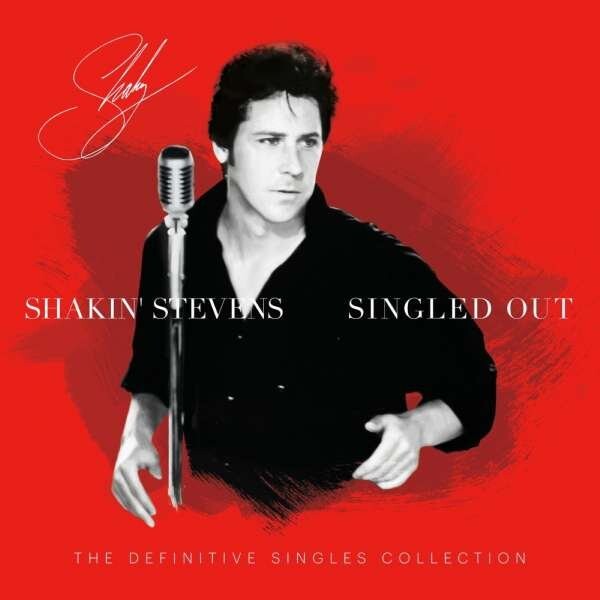 Shakin' Stevens - Singled Out - The Definitive Singles Collection - Vinyl Lp