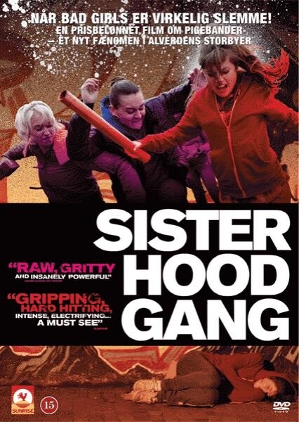 Sisterhood Gang / Sket - 2011 - DVD - Film