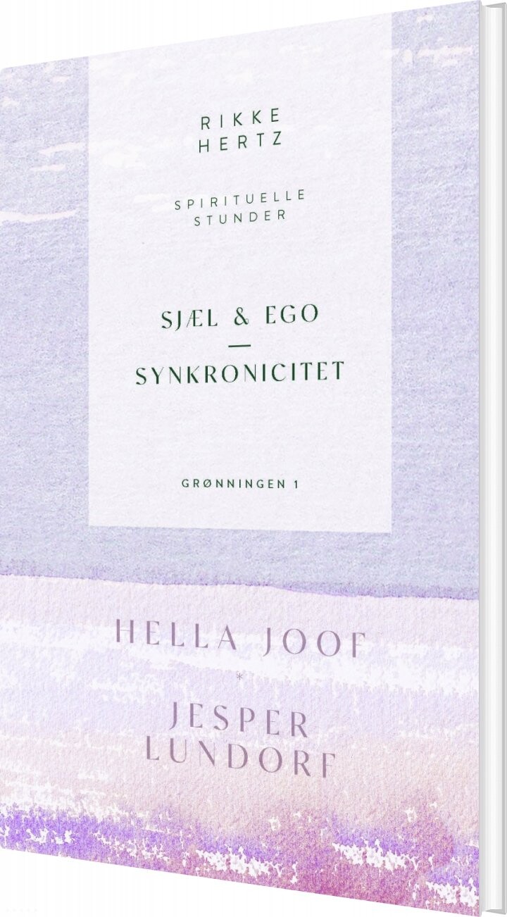 Billede af Sjæl, Ego Og Synkronicitet - Rikke Hertz - Bog
